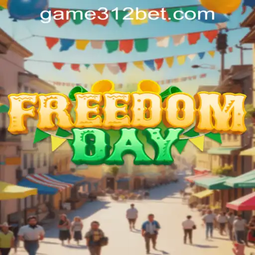 Discover the Exciting World of FreedomDay with 312BET