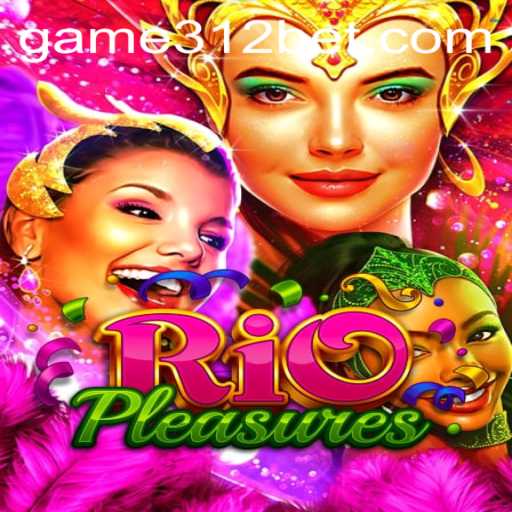 The Exciting World of RioPleasures: Discover the Game Fueled by 312BET
