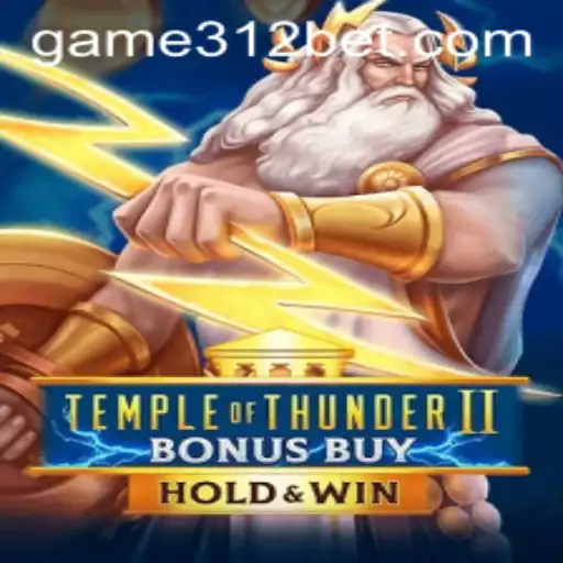 Exploring TempleofThunderIIBonusBuy: A New Era in Gaming with 312BET